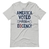 America Voted for Decency Biden defeats Trump tee shirt