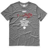 Formula for Gravity T-Shirt—Pigville Productions