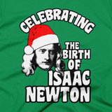 Isaac Newton Birthday shirt