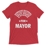 Someone Rational for Mayor t-shirt