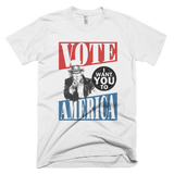 Uncle Sam - I want you to VOTE, AMERICA! t shirt