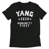 YANG 2020 For President | Humanity First tee shirt