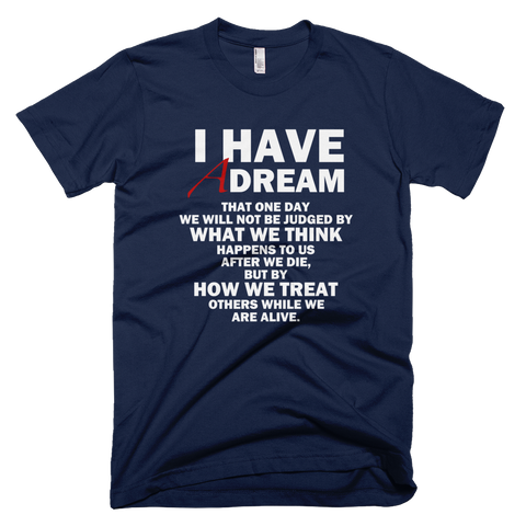 I HAVE A DREAM t shirt (Navy)
