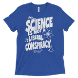 Science is not a Liberal Conspiracy t-shirt