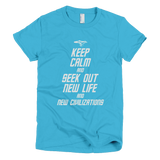 STAR TREK t-shirt - Keep Calm and Seek Out New Life and New Civilizations