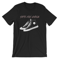 Dope New Shoes T-Shirt—Pigville Productions