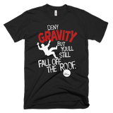 Gravity T-Shirt—Pigville Productions