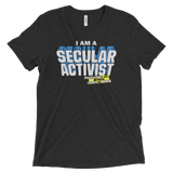 I AM A SECULAR ACTIVIST t-shirt