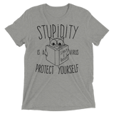 Stupidity is a Virus t-shirt