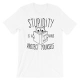 Stupidity is a Virus t-shirt white