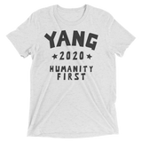 YANG 2020 For President | Humanity First white tee shirt