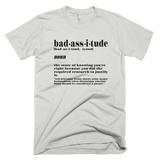 Badassitude t shirt (Silver)