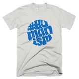 Hashtag Humansim t shirt (Silver)