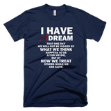 I HAVE A DREAM t shirt (Navy)